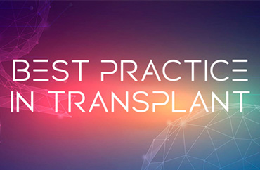 Best practice in transplant